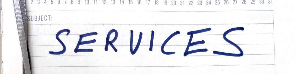 Services written in dark blue marker